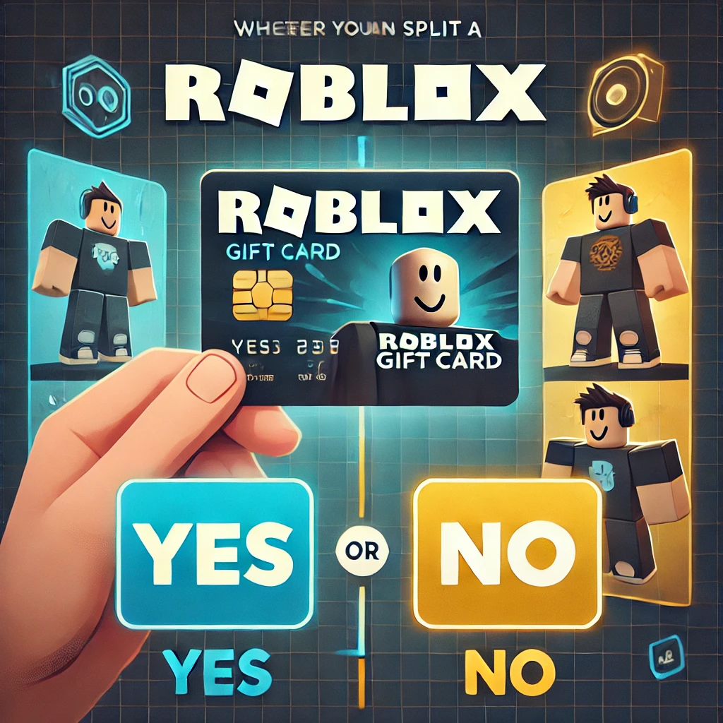 Can You Split a Roblox Gift Card?